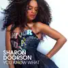 Sharon Doorson - You Know What - Single